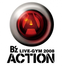 B'z LIVE-GYM 2008 